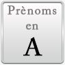 Prénom pour animaux commençant par la lettre A