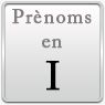 Prénom pour animaux commençant par la lettre I