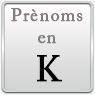 Prénom pour animaux commençant par la lettre K